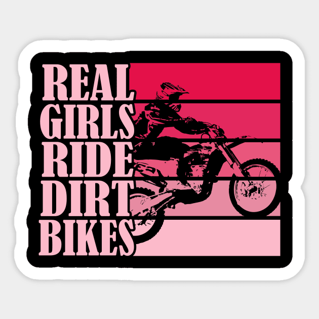 Real Girls Ride Dirt Bikes Sticker by Hiep Nghia